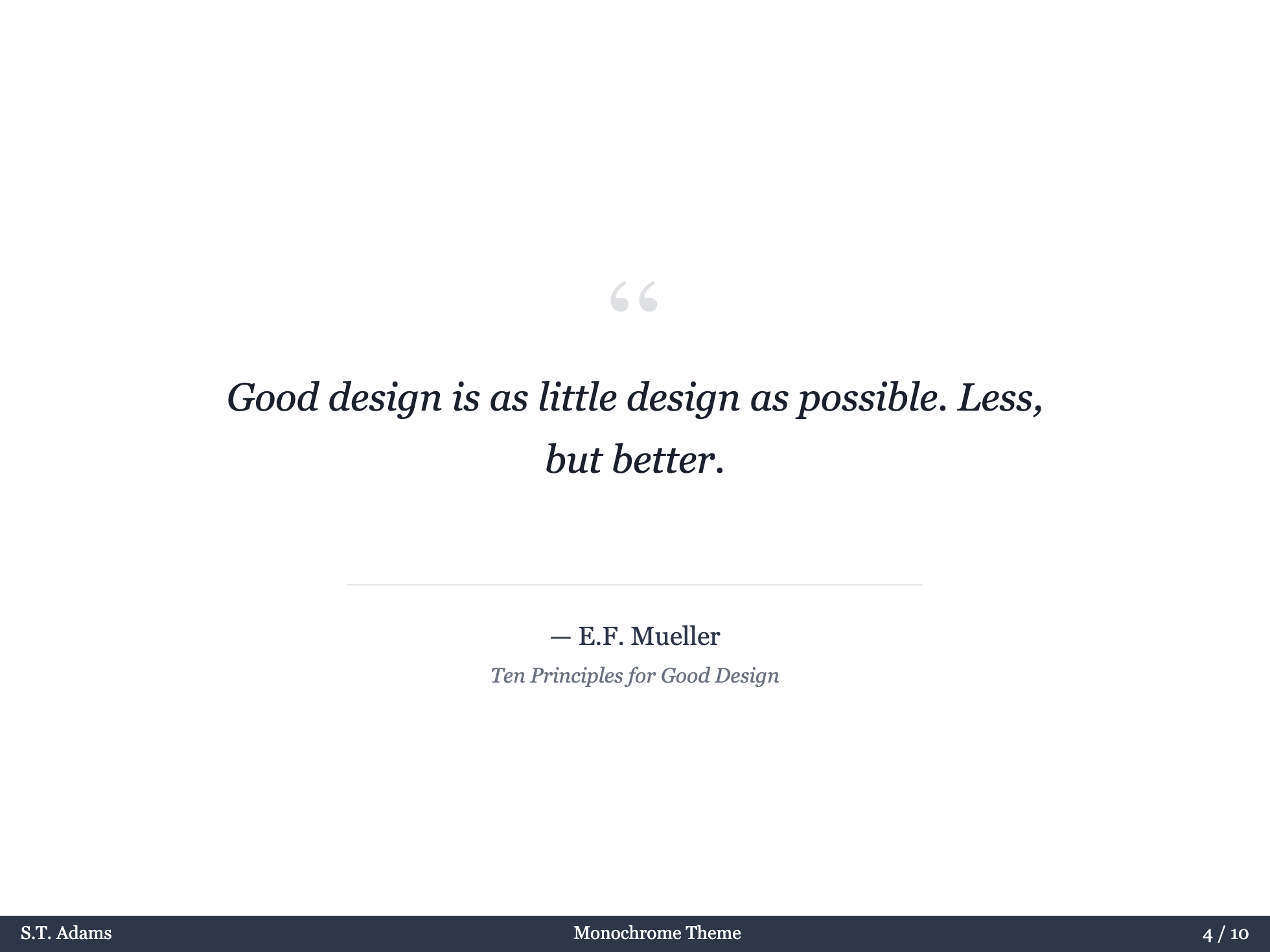 Monochrome - Quote